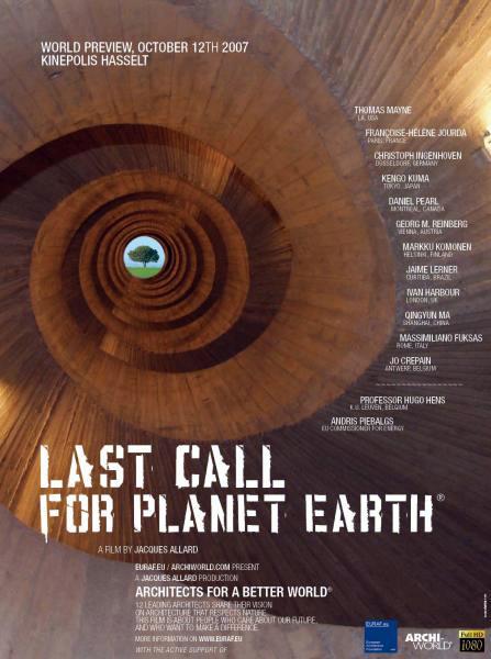 Last Call for Planet Earth. Architects for a better world